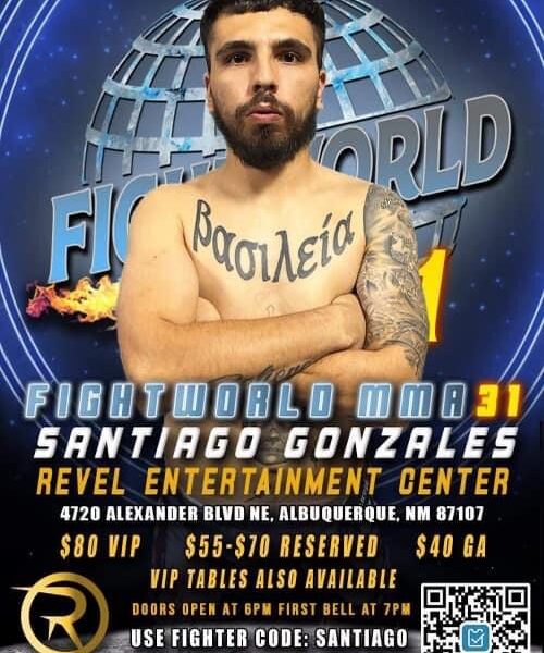 Santiago Gonzales- Ready for violence at Fightworld MMA 31