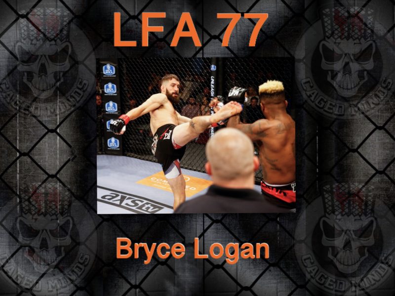 Bryce Logan focused on Grabbing attention at LFA 77